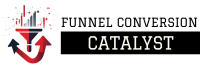 Funnel Conversion Catalyst